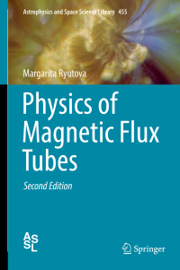 Omslagafbeelding: Physics of Magnetic Flux Tubes 2nd edition 9783319963600