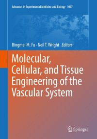 Imagen de portada: Molecular, Cellular, and Tissue Engineering of the Vascular System 9783319964447