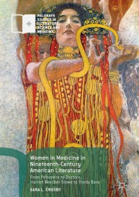 Cover image: Women in Medicine in Nineteenth-Century American Literature 9783319964621