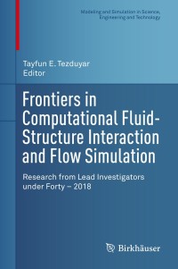 Imagen de portada: Frontiers in Computational Fluid-Structure Interaction and Flow Simulation 9783319964683