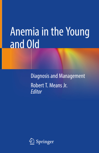 Imagen de portada: Anemia in the Young and Old 9783319964867