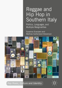Immagine di copertina: Reggae and Hip Hop in Southern Italy 9783319965048