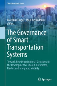 Imagen de portada: The Governance of Smart Transportation Systems 9783319965253