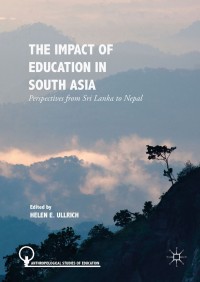 صورة الغلاف: The Impact of Education in South Asia 9783319966069