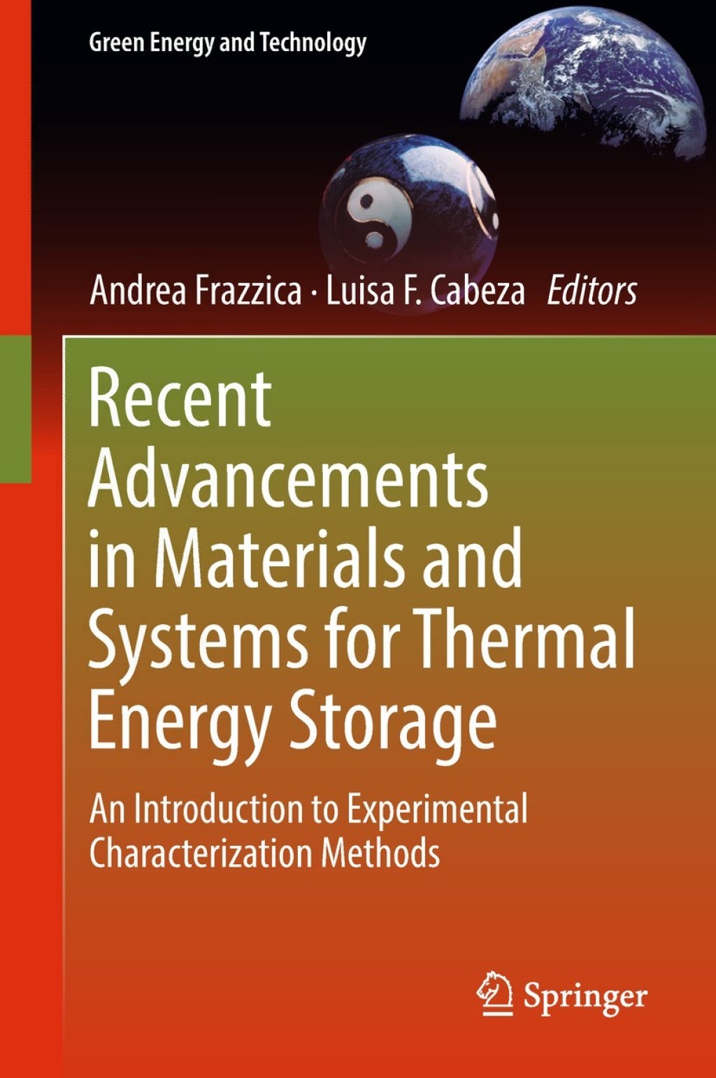 Recent Advancements in Materials and Systems for Thermal Energy Storage An Introduction to Experimental Characterization Methods