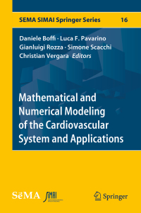 Imagen de portada: Mathematical and Numerical Modeling of the Cardiovascular System and Applications 9783319966489