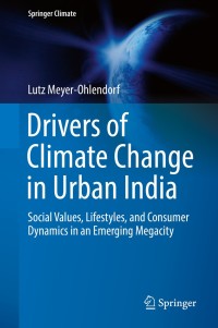 Cover image: Drivers of Climate Change in Urban India 9783319966694