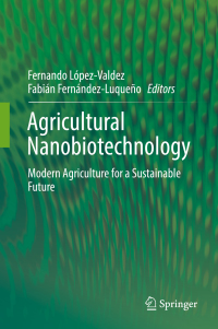 Imagen de portada: Agricultural Nanobiotechnology 9783319967189
