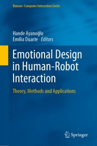 Imagen de portada: Emotional Design in Human-Robot Interaction 9783319967219