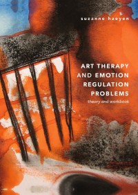 Omslagafbeelding: Art Therapy and Emotion Regulation Problems 9783319967721