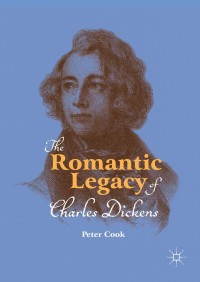 Cover image: The Romantic Legacy of Charles Dickens 9783319967905