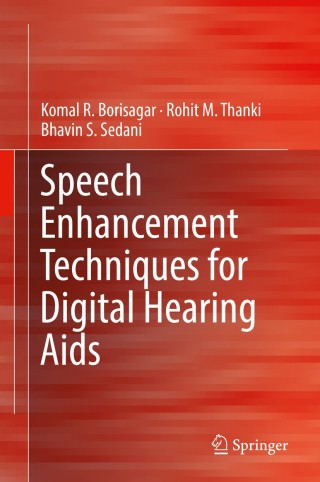 Titelbild: Speech Enhancement Techniques for Digital Hearing Aids 9783319968209