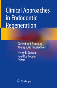 Cover image: Clinical Approaches in Endodontic Regeneration 9783319968476