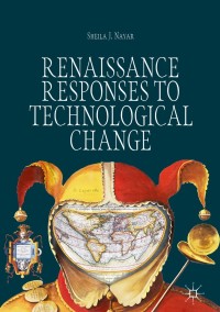 Titelbild: Renaissance Responses to Technological Change 9783319968988