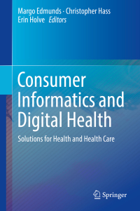 Cover image: Consumer Informatics and Digital Health 9783319969046