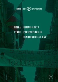 Cover image: Human Rights Prosecutions in Democracies at War 9783319969077