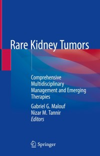 Cover image: Rare Kidney Tumors 9783319969886
