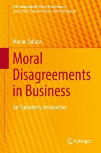Cover image: Moral Disagreements in Business 9783319970097