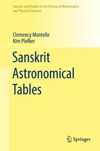 صورة الغلاف: Sanskrit Astronomical Tables 9783319970363