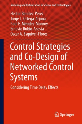 Cover image: Control Strategies and Co-Design of Networked Control Systems 9783319970424