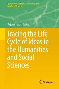 Cover image: Tracing the Life Cycle of Ideas in the Humanities and Social Sciences 9783319970639
