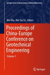صورة الغلاف: Proceedings of China-Europe Conference on Geotechnical Engineering 9783319971117