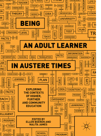 Cover image: Being an Adult Learner in Austere Times 9783319972077