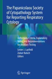 Cover image: The Papanicolaou Society of Cytopathology System for Reporting Respiratory Cytology 9783319972343