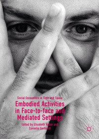 Imagen de portada: Embodied Activities in Face-to-face and Mediated Settings 9783319973241
