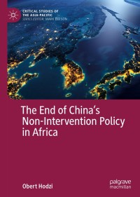 Cover image: The End of China’s Non-Intervention Policy in Africa 9783319973487