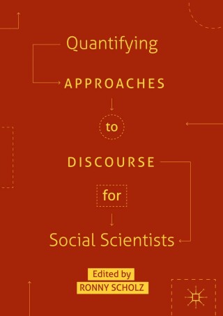 表紙画像: Quantifying Approaches to Discourse for Social Scientists 9783319973692