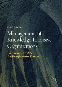 Imagen de portada: Management of Knowledge-Intensive Organizations 9783319973722