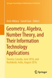 表紙画像: Geometry, Algebra, Number Theory, and Their Information Technology Applications 9783319973784