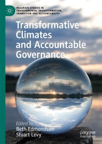 Imagen de portada: Transformative Climates and Accountable Governance 9783319973999