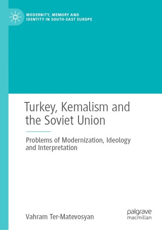 Imagen de portada: Turkey, Kemalism and the Soviet Union 9783319974026