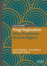 Cover image: Fringe Regionalism 9783319974088