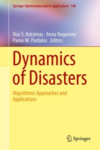 صورة الغلاف: Dynamics of Disasters 9783319974415