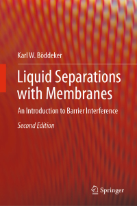 Titelbild: Liquid Separations with Membranes 2nd edition 9783319974507