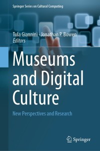 Cover image: Museums and Digital Culture 9783319974569