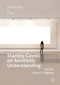 Immagine di copertina: Stanley Cavell on Aesthetic Understanding 9783319974651