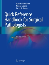 表紙画像: Quick Reference Handbook for Surgical Pathologists 2nd edition 9783319975078