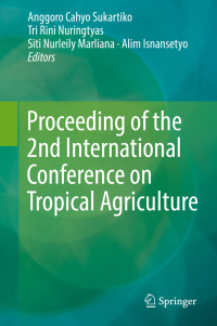 Titelbild: Proceeding of the 2nd International Conference on Tropical Agriculture 9783319975528