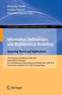 Titelbild: Information Technologies and Mathematical Modelling. Queueing Theory and Applications 9783319975948