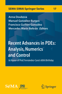 Cover image: Recent Advances in PDEs: Analysis, Numerics and Control 9783319976129