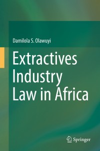 Titelbild: Extractives Industry Law in Africa 9783319976631