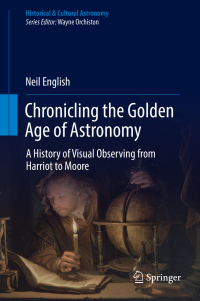 Cover image: Chronicling the Golden Age of Astronomy 9783319977065