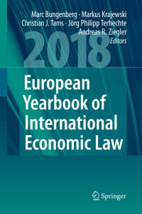 صورة الغلاف: European Yearbook of International Economic Law 2018 9783319977515