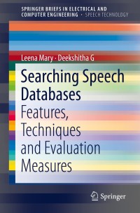 Titelbild: Searching Speech Databases 9783319977607