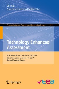 表紙画像: Technology Enhanced Assessment 9783319978062