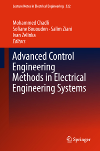 Titelbild: Advanced Control Engineering Methods in Electrical Engineering Systems 9783319978154